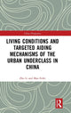 Book cover of: Living Conditions and Targeted Aiding Mechanisms of the Urban Underclass in China. By: Li Zhu