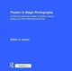 Book cover of: Theatre & Stage Photography. By: William Kenyon