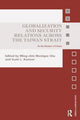 Book cover of: Globalization and Security Relations across the Taiwan Strait. By: Ming-Chin Monique Chu