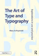 Book cover of: Art of Type and Typography. By: Mary Jo Krysinski