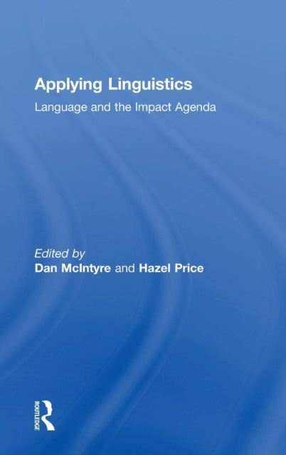 Book cover of: Applying Linguistics. By: Dan McIntyre