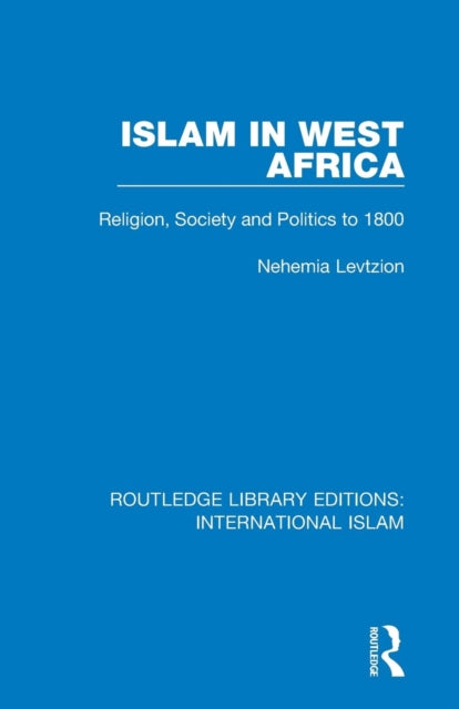 Book cover of: Islam in West Africa