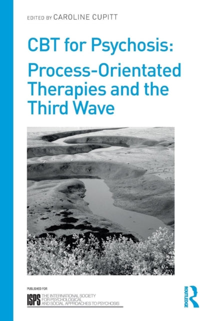 Book cover of: CBT for Psychosis. By: Caroline Cupitt