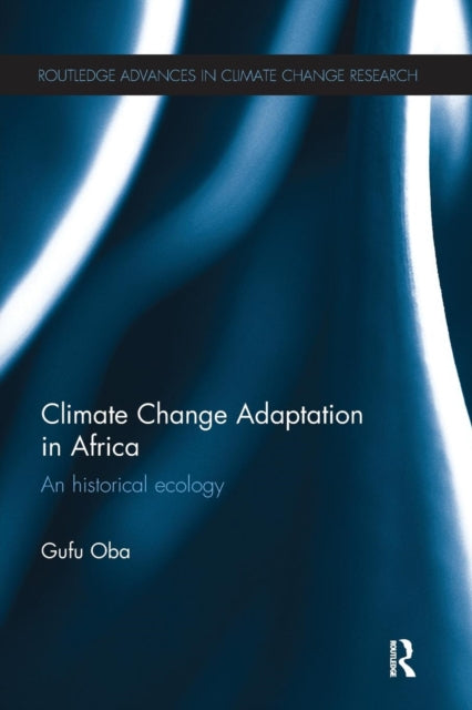 Book cover of: Climate Change Adaptation in Africa. By: Gufu Oba