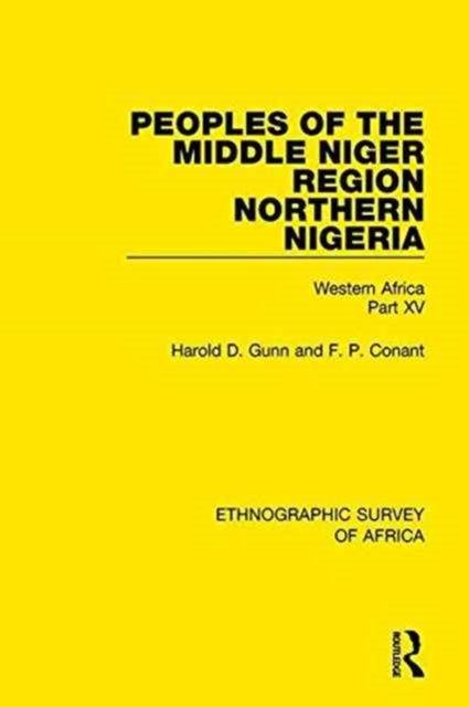 Book cover of: Peoples of the Middle Niger Region Northern Nigeria. By: H. D. Gunn