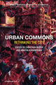 Book cover of: Urban Commons. By: Christian Borch