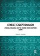 Book cover of: Atheist Exceptionalism. By: Ethan G. Quillen