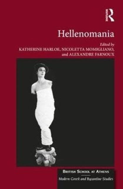 Book cover of: Hellenomania. By: Katherine Harloe