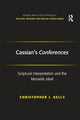 Book cover of: Cassian's Conferences. By: Christopher J. Kelly