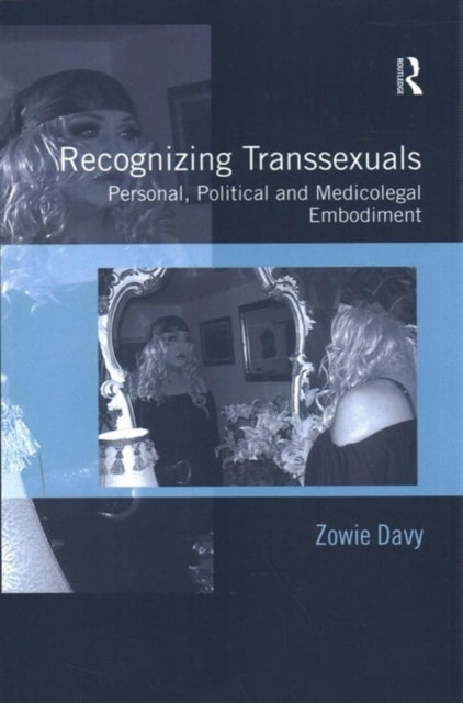 Book cover of: Recognizing Transsexuals. By: Zowie Davy