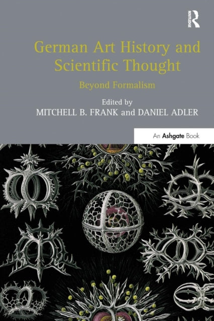 Book cover of: German Art History and Scientific Thought. By: Mitchell B. Frank