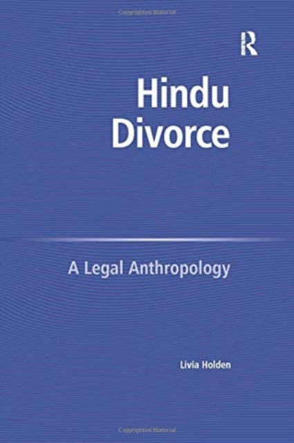 Book cover of: Hindu Divorce. By: Livia Holden