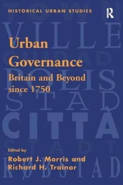 Book cover of: Urban Governance. By: Robert J. Morris