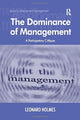Book cover of: Dominance of Management. By: Leonard Holmes
