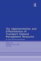 Book cover of: Implementation and Effectiveness of Transport Demand Management Measures. By: Tom Rye