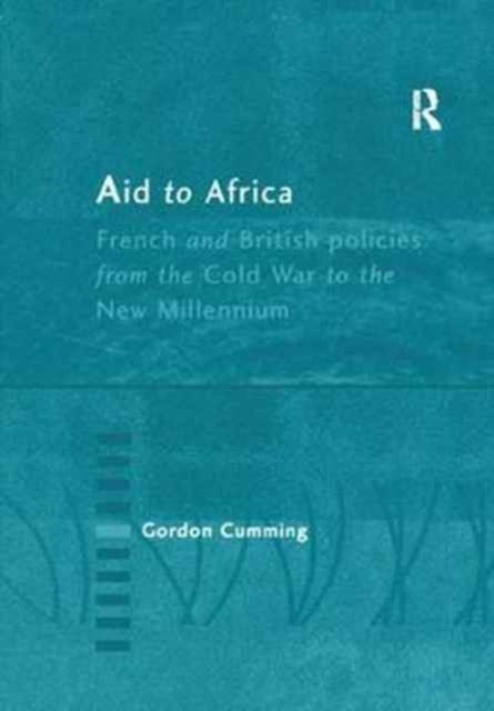 Book cover of: Aid to Africa. By: Gordon Cumming