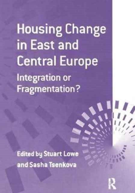 Book cover of: Housing Change in East and Central Europe. By: Sasha Tsenkova