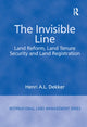 Book cover of: Invisible Line. By: Henri A. L. Dekker