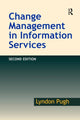Book cover of: Change Management in Information Services. By: Lyndon Pugh