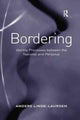 Book cover of: Bordering. By: Anders Linde-Laursen