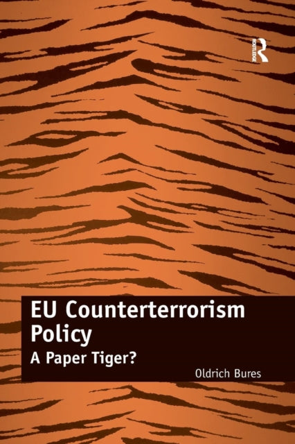 Book cover of: EU Counterterrorism Policy. By: Oldrich Bures