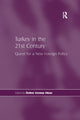 Book cover of: Turkey in the 21st Century. By: Özden Zeynep Oktav