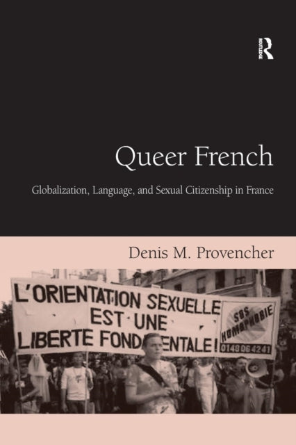 Book cover of: Queer French. By: Denis M. Provencher