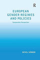 Book cover of: European Gender Regimes and Policies. By: Sevil Sumer