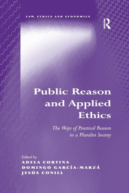 Book cover of: Public Reason and Applied Ethics. By: Adela Cortina