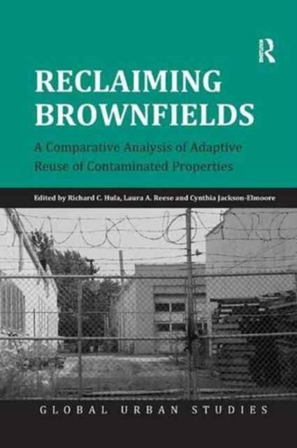 Book cover of: Reclaiming Brownfields. By: Richard C. Hula