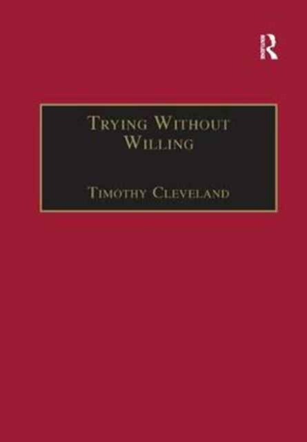 Book cover of: Trying Without Willing