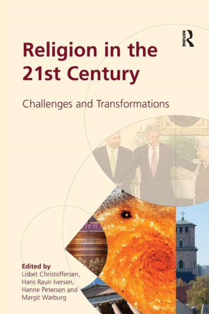 Book cover of: Religion in the 21st Century. By: Lisbet Christoffersen