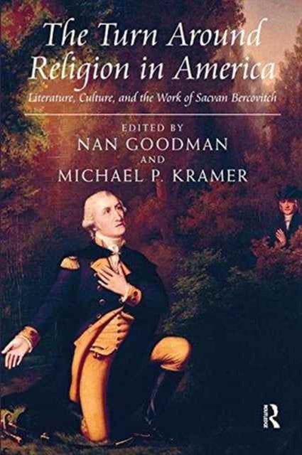 Book cover of: Turn Around Religion in America. By: Michael P. Kramer