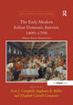 Book cover of: Early Modern Italian Domestic Interior, 1400–1700. By: Erin J. Campbell