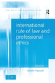 Book cover of: International Rule of Law and Professional Ethics. By: Vesselin Popovski