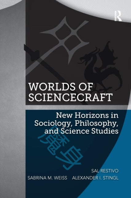 Book cover of: Worlds of ScienceCraft. By: Sal Restivo