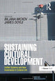 Book cover of: Sustaining Cultural Development. By: Biljana Mickov