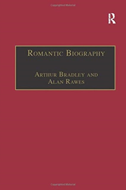 Book cover of: Romantic Biography. By: Arthur Bradley