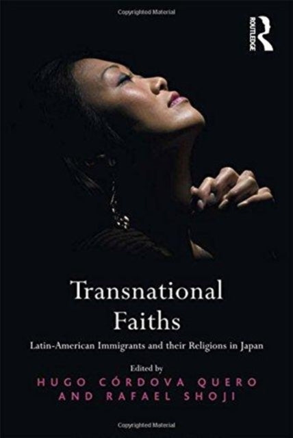 Book cover of: Transnational Faiths. By: Hugo Córdova Quero