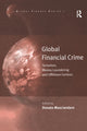Book cover of: Global Financial Crime. By: Donato Masciandaro