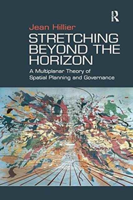 Book cover of: Stretching Beyond the Horizon. By: Jean Hillier