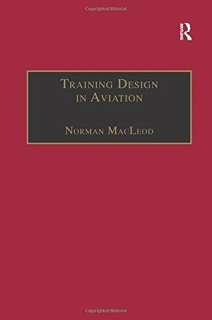 Book cover of: Training Design in Aviation. By: Norman MacLeod
