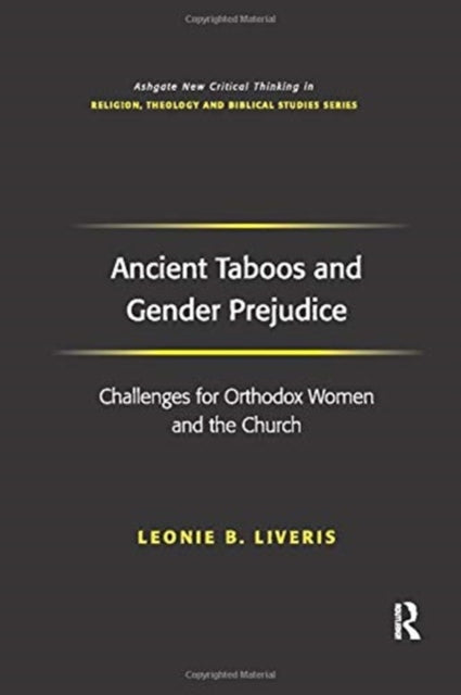 Book cover of: Ancient Taboos and Gender Prejudice. By: Leonie B. Liveris