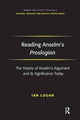 Book cover of: Reading Anselm's Proslogion. By: Ian Logan