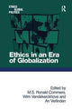 Book cover of: Ethics in an Era of Globalization. By: M. S. Ronald Commers