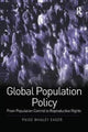 Book cover of: Global Population Policy. By: Paige Whaley Eager
