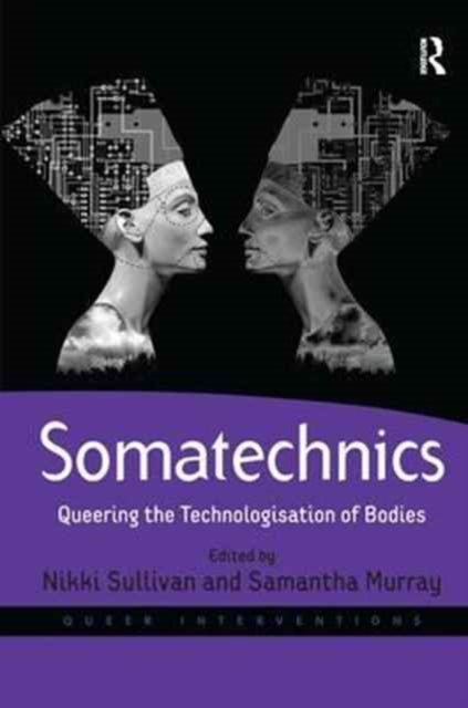 Book cover of: Somatechnics. By: Samantha Murray