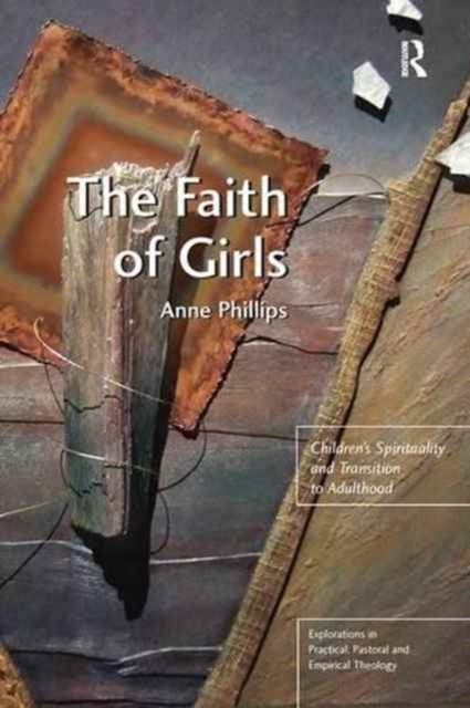 Book cover of: Faith of Girls. By: Anne Phillips
