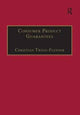 Book cover of: Consumer Product Guarantees. By: Christian Twigg-Flesner