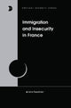 Book cover of: Immigration and Insecurity in France. By: Jane Freedman